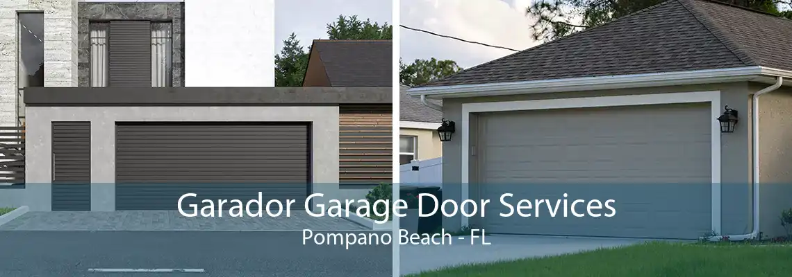 Garador Garage Door Services Pompano Beach - FL